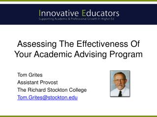 Assessing The Effectiveness Of Your Academic Advising Program