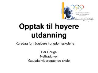 opptak til h yere utdanning