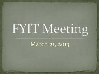 FYIT Meeting