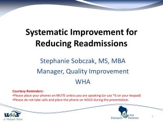 Systematic Improvement for Reducing Readmissions