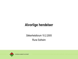 alvorlige hendelser