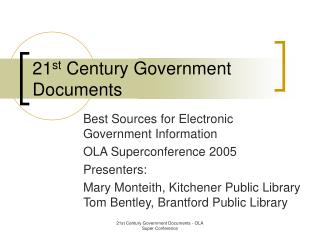 21 st Century Government Documents