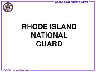 RHODE ISLAND NATIONAL GUARD