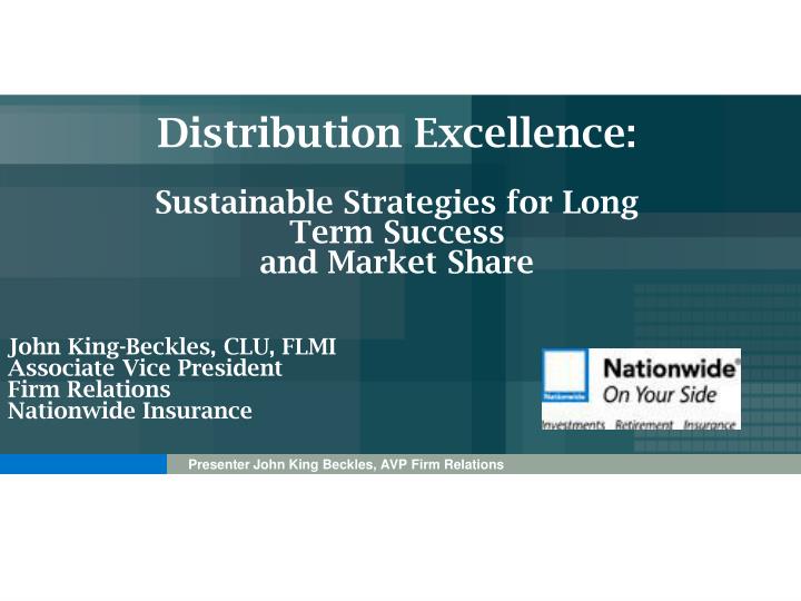 distribution excellence sustainable strategies for long term success and market share