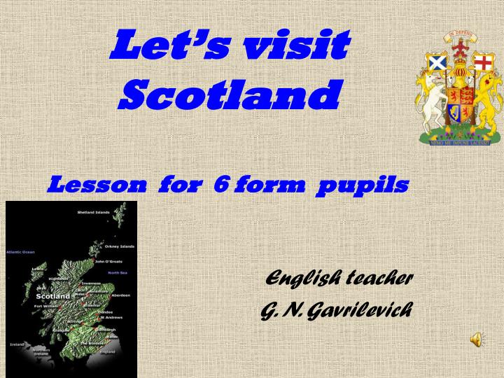 let s visit scotland lesson for 6 form pupils