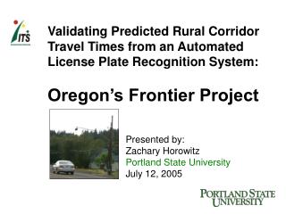 Validating Predicted Rural Corridor Travel Times from an Automated