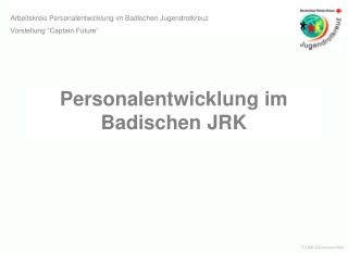 personalentwicklung im badischen jrk