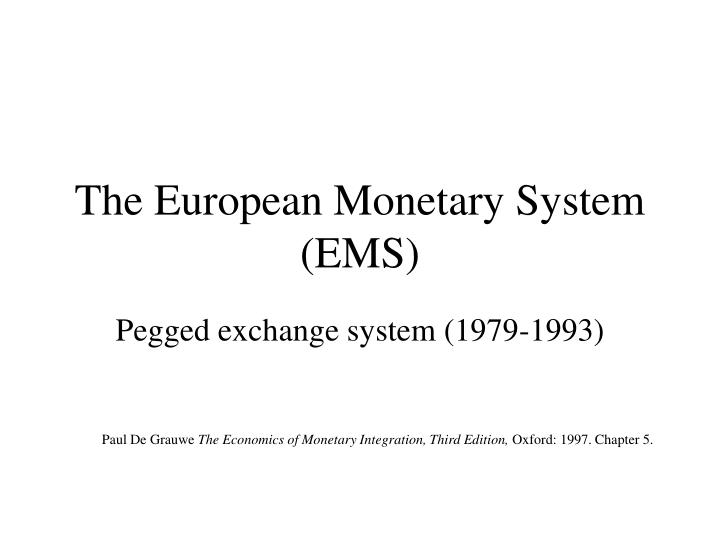 the european monetary system ems
