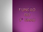 FUNÇÃO DO 1º GRAU - slide 1