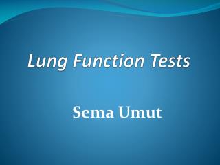 Lung Function Tests