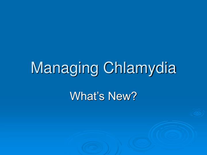 managing chlamydia