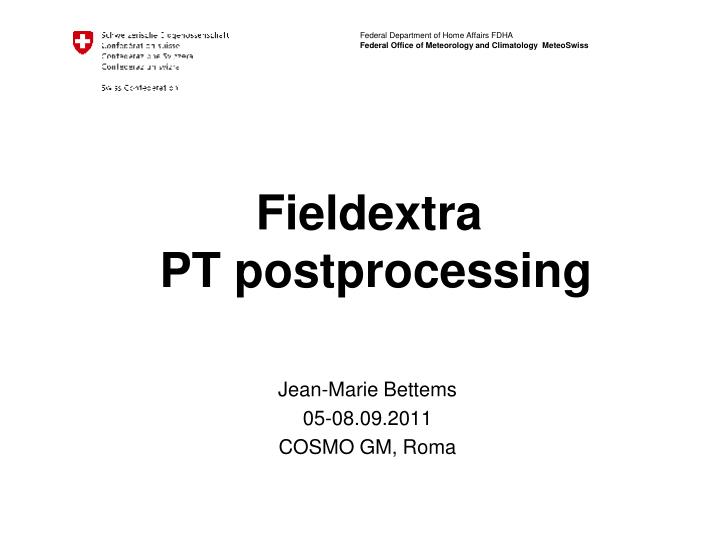 fieldextra pt postprocessing