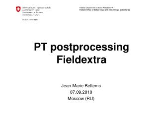 PT postprocessing Fieldextra
