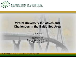 Baltic IT&amp;T 2005 Forum, eInclusion session: Developing eSkills , 7 April 2005