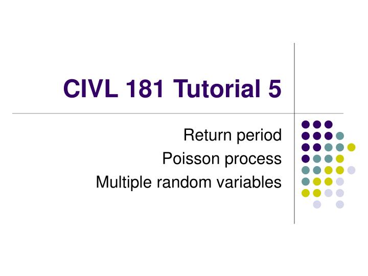 civl 181 tutorial 5