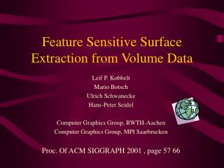 feature sensitive surface extraction from volume data