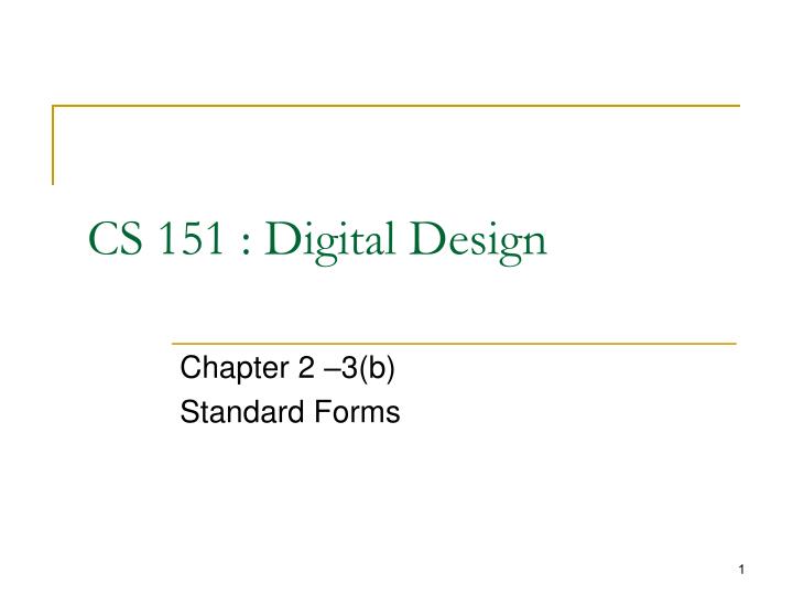 cs 151 digital design