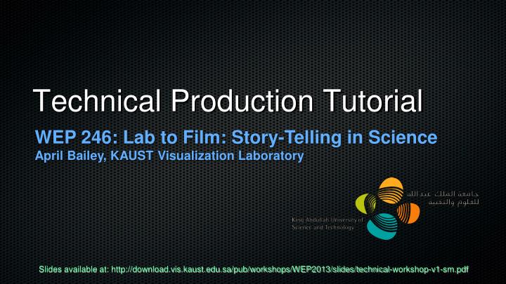 technical production tutorial