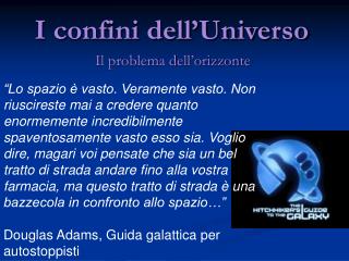 i confini dell universo