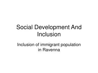 Social Development And Inclusion