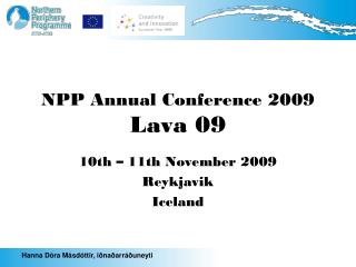 NPP Annual Conference 2009 Lava 09