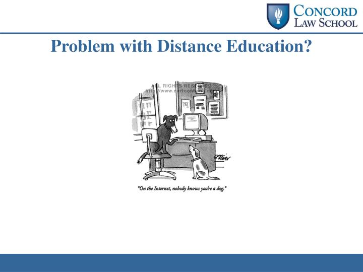 problem with distance education