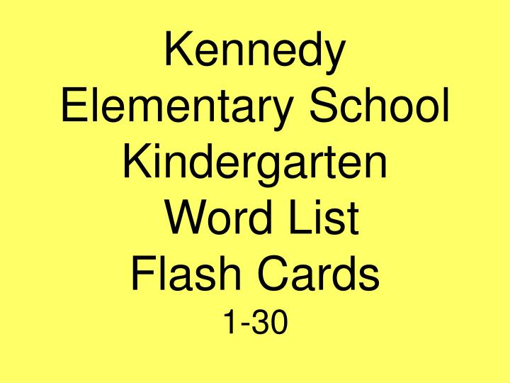 kennedy elementary school kindergarten word list flash cards