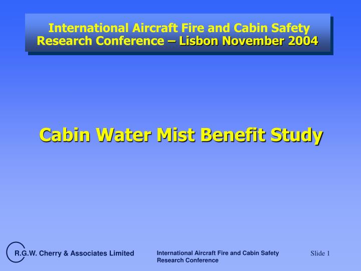 international aircraft fire and cabin safety research conference lisbon november 2004