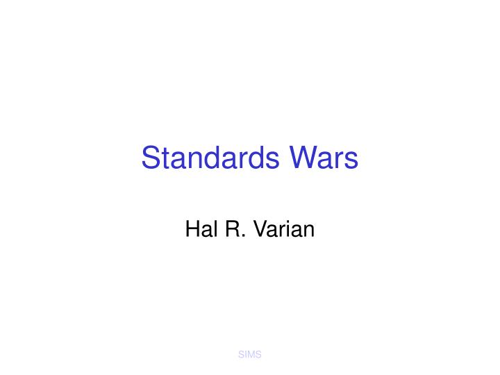 standards wars