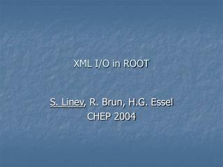 XML I/O in ROOT