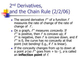 2 nd Derivatives, and the Chain Rule (2/2/06)