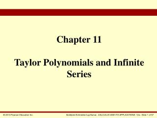 Chapter 11 Taylor Polynomials and Infinite Series