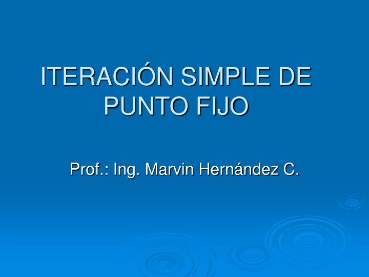 iteraci n simple de punto fijo