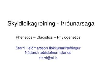 skyldleikagreining r unarsaga