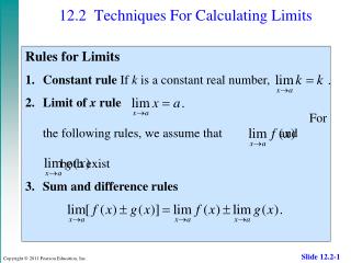 12.2 	Techniques For Calculating Limits