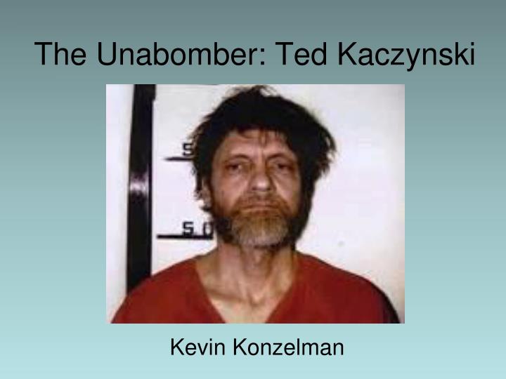 the unabomber ted kaczynski