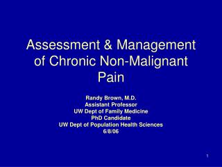 Assessment &amp; Management of Chronic Non-Malignant Pain