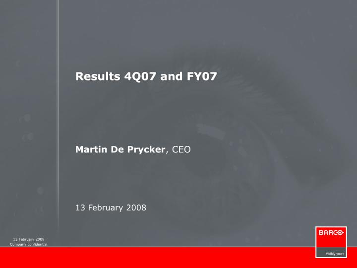 results 4q07 and fy07