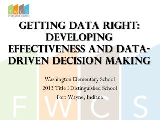 Getting Data Right: Developing effectiveness and data-driven decision making