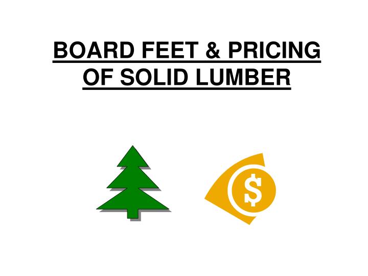 board feet pricing of solid lumber
