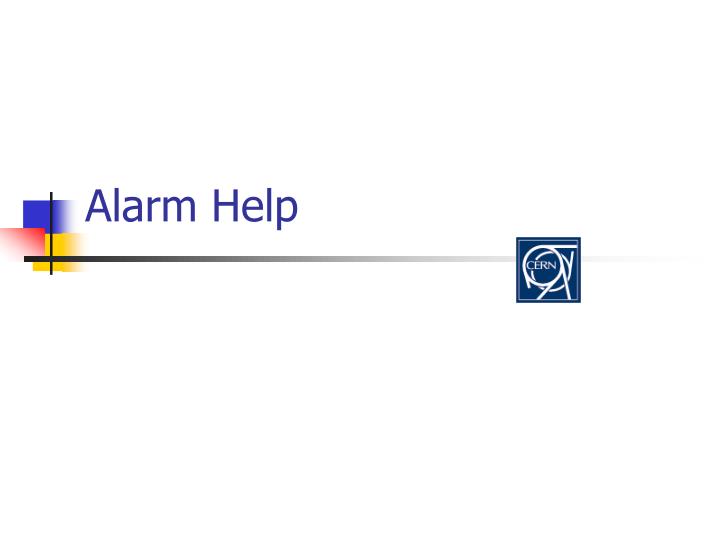 alarm help