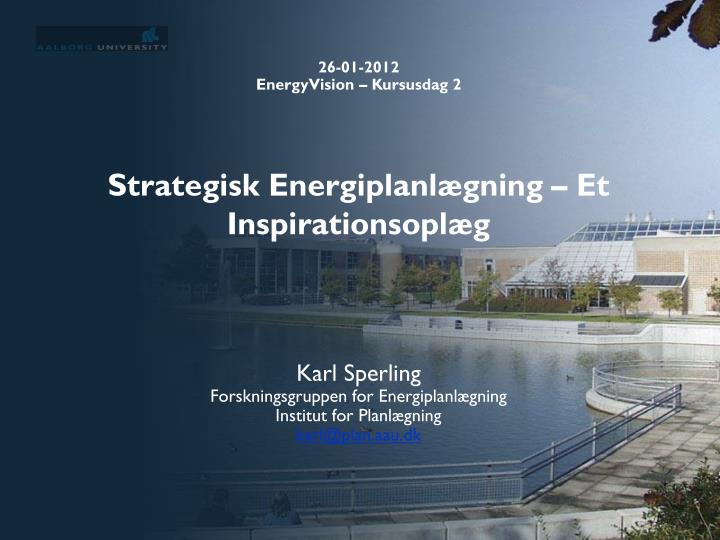 strategisk energiplanl gning et inspirationsopl g