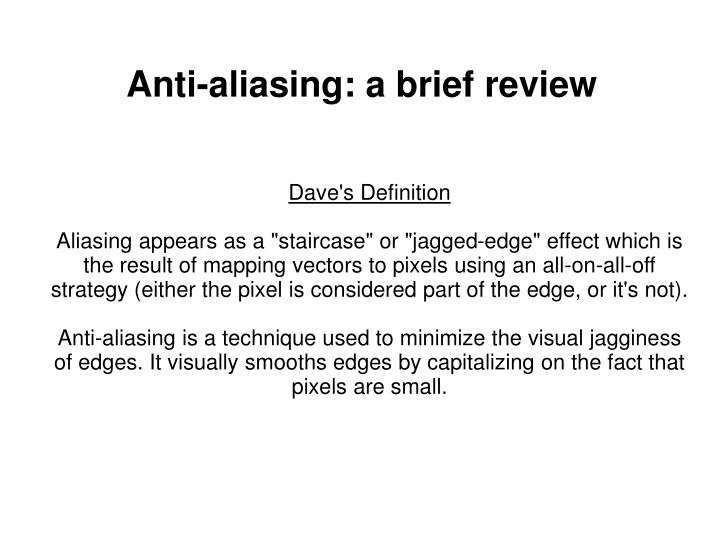 anti aliasing a brief review