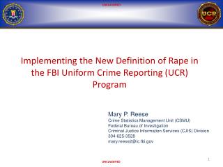 Implementing the New Definition of Rape in the FBI Uniform Crime Reporting (UCR) Program