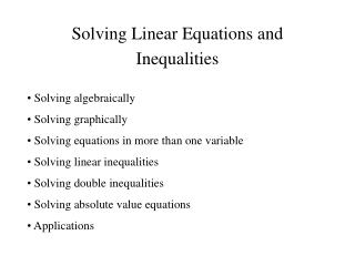 Solving Linear Equations and Inequalities