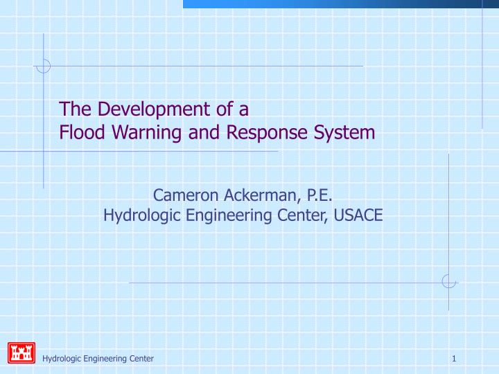 the development of a flood warning and response system