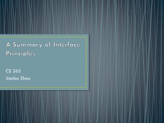 A Summary of Interface Principles