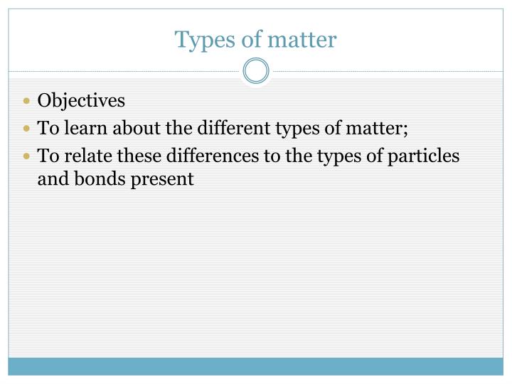 types of matter