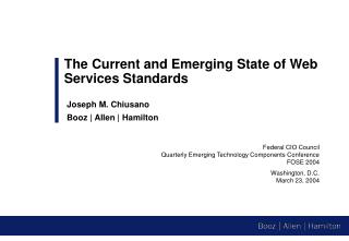 Federal CIO Council Quarterly Emerging Technology Components Conference FOSE 2004 Washington, D.C.