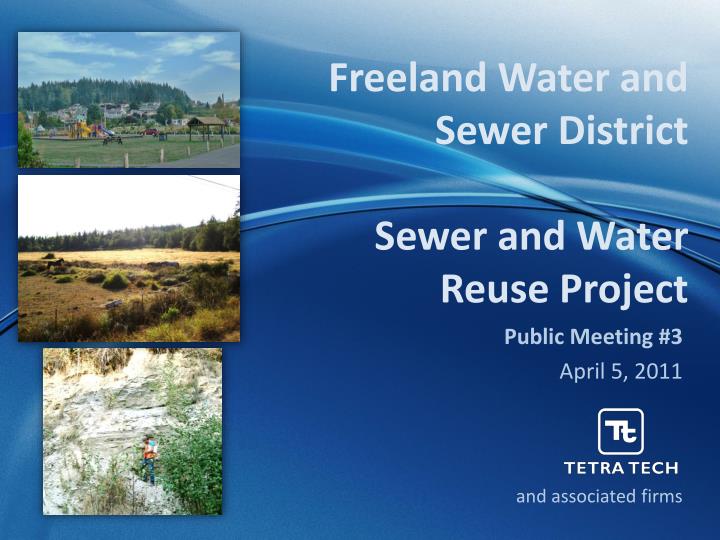 freeland water and sewer district sewer and water reuse project